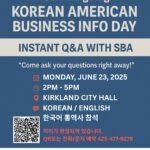 Read more about the article Korean American Business Info Day – 비즈니스를 시작,확장 하거나, 정리해야 할 때! SBA x Big Hug