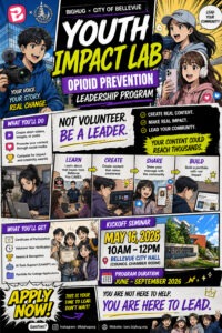 Read more about the article [Apply Now] BIGHUG x City of Bellevue Youth Impact Lab – Opioid Education & Prevention